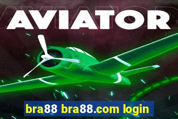 bra88 bra88.com login